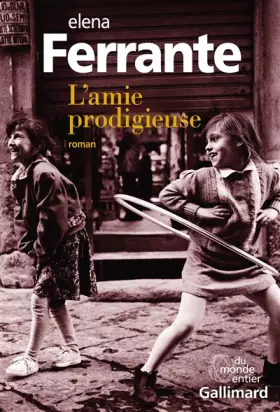 Couverture du produit · L'amie prodigieuse: Enfance, adolescence