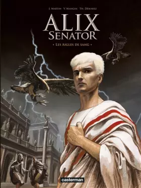 Couverture du produit · Alix senator, Tome 1 : Les aigles de sang