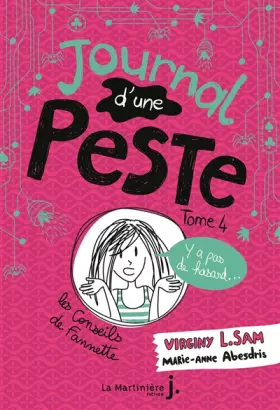 Couverture du produit · Journal d'une peste - tome 4 Y a pas de hasard...