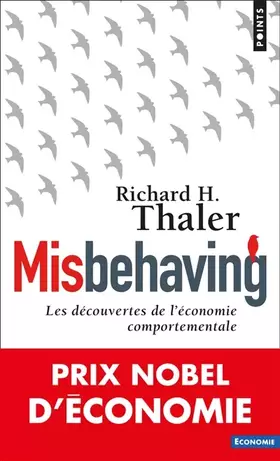 Couverture du produit · Misbehaving: Les découvertes de l'économie comportementale