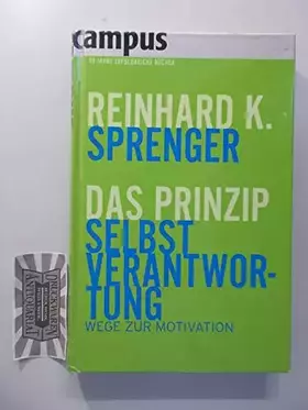 Couverture du produit · Das Prinzip Selbstverantwortung: Wege zur Motivation