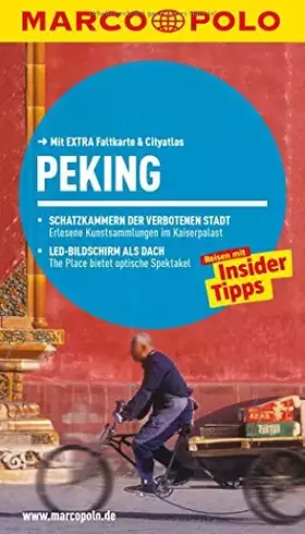Couverture du produit · MARCO POLO Reiseführer Peking: Reisen mit Insider-Tipps. Mit EXTRA Faltkarte & Reiseatlas