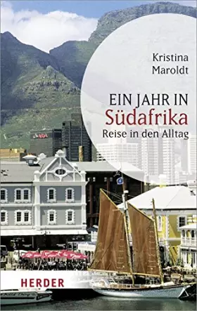 Couverture du produit · Ein Jahr in Südafrika: Reise in den Alltag (HERDER spektrum)