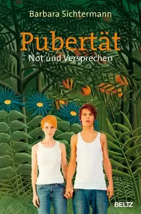 Couverture du produit · Pubertät - Not und Versprechen (Beltz Taschenbuch)