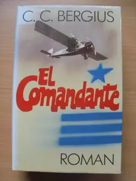 Couverture du produit · El Comandante Roman.