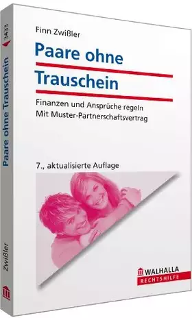 Couverture du produit · Paare ohne Trauschein: Finanzen und Ansprüche regeln. Mit Muster-Partnerschaftsvertrag