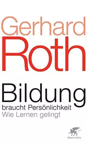 Couverture du produit · Bildung braucht Persönlichkeit: Wie Lernen gelingt