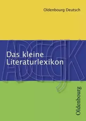 Couverture du produit · Oldenbourg Deutsch / Das kleine Literaturlexikon
