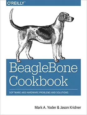 Couverture du produit · BeagleBone Cookbook: Software and Hardware Problems and Solutions
