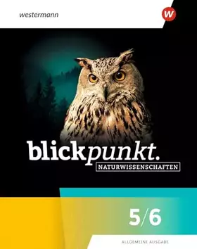 Couverture du produit · Blickpunkt Naturwissenschaften - Allgemeine Ausgabe 2025: Schulbuch 5/6