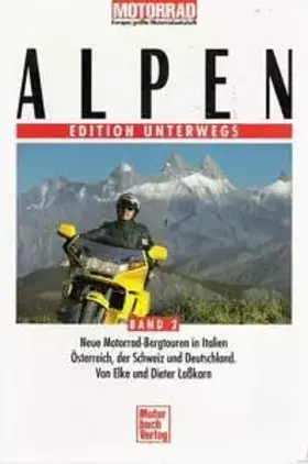 Couverture du produit · Alpen Band 2. Edition Unterwegs.