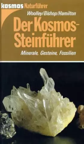 Couverture du produit · Der Kosmos Steinführer. Minerale, Gesteine, Fossilien.