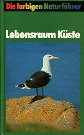 Couverture du produit · Die farbigen Naturführer / Lebensraum Küste