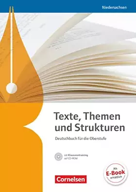 Couverture du produit · Texte, Themen und Strukturen - Niedersachsen - Neubearbeitung: Schulbuch mit Klausurentraining auf CD-ROM