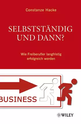 Couverture du produit · Selbstständig und dann?: Wie Freiberufler langfristig erfolgreich werden