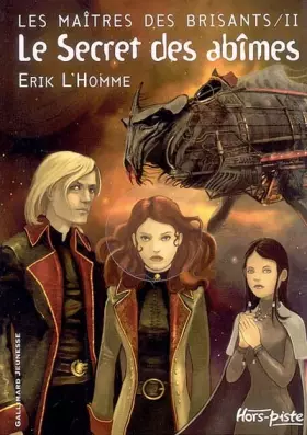Couverture du produit · Les Maîtres des Brisants, II : Le Secret des abîmes