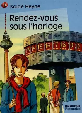 Couverture du produit · Rendez-vous sous l'horloge (nouvelle édition)