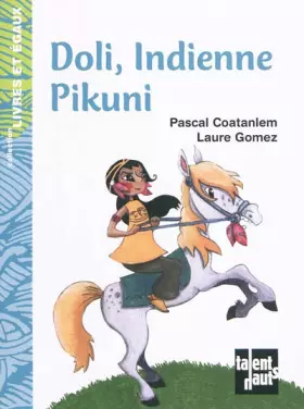 Couverture du produit · Doli indienne Pikuni