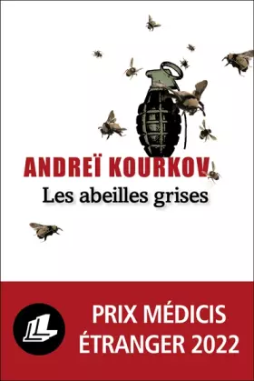 Couverture du produit · Les abeilles grises
