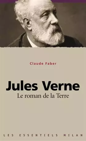 Couverture du produit · Jules Verne : Le roman de la Terre