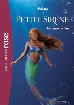 Couverture du produit · La Petite Sirène - Le roman du film