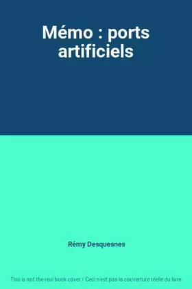Couverture du produit · Mémo : ports artificiels