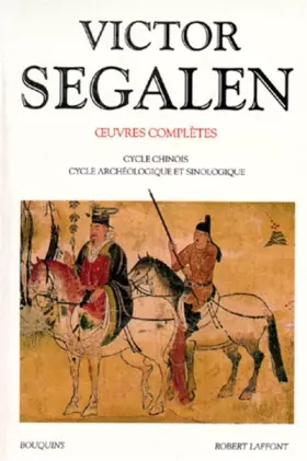 Couverture du produit · Oeuvres complètes de Victor Segalen, tome 2