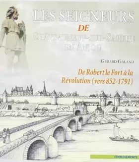 Couverture du produit · Seigneurs de Chateauneuf-Sur-Sarthe (les)