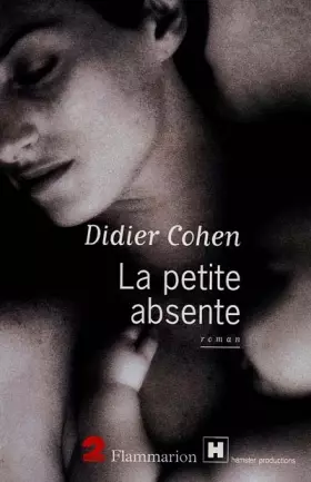 Couverture du produit · La petite absente