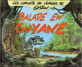 Couverture du produit · Balade en Guyane