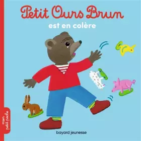 Couverture du produit · Petit Ours Brun est en colère