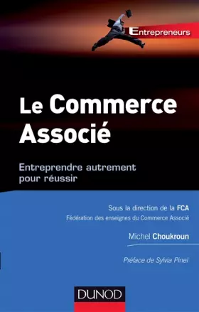 Couverture du produit · Le commerce associé - Entreprendre autrement pour réussir