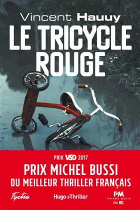 Couverture du produit · Le tricycle rouge - Prix Michel Bussi du meilleur thriller français