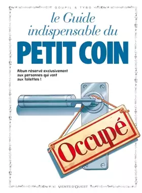 Couverture du produit · Le guide indispensable du petit coin
