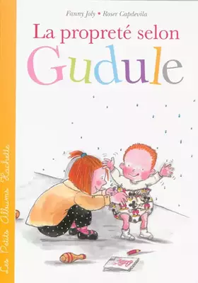 Couverture du produit · La propreté selon Gudule