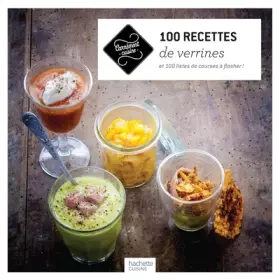 Couverture du produit · 100 recettes de verrines: et 100 listes de courses à flasher !