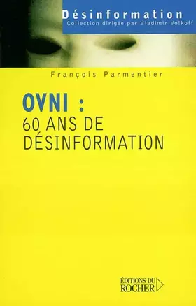 Couverture du produit · OVNI : 60 ans de désinformation