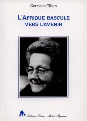 Couverture du produit · L'Afrique bascule vers l'avenir