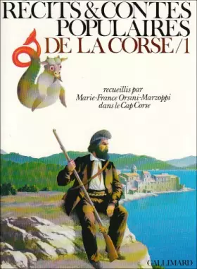 Couverture du produit · Récits et contes populaires de la Corse - recueillis au Cap Corse, volume 1