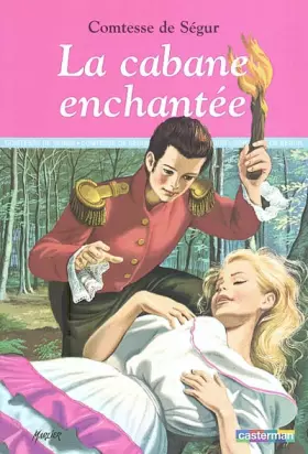 Couverture du produit · La cabane enchantée
