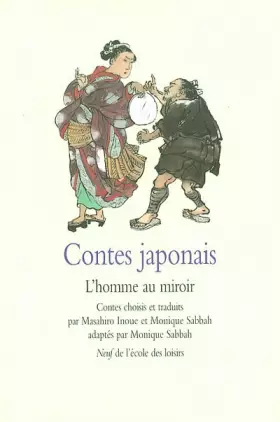 Couverture du produit · Contes japonais : L'Homme au miroir