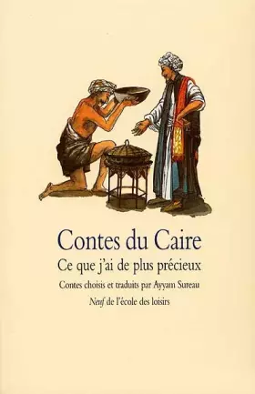 Couverture du produit · Contes du Caire : Ce que j'ai de plus précieux