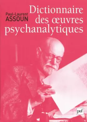 Couverture du produit · Dictionnaire des oeuvres psychanalytiques