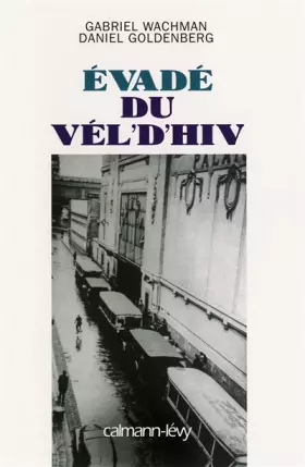 Couverture du produit · Evadé du Vél'd'Hiv