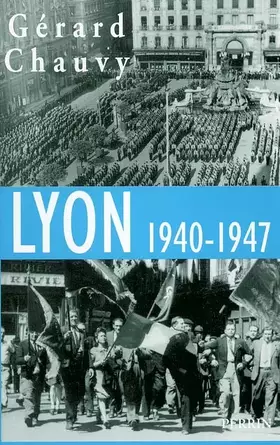 Couverture du produit · LYON 1940-1947
