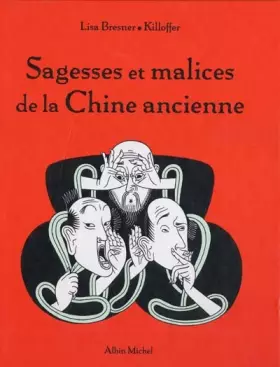 Couverture du produit · Sagesses et malices de la Chine ancienne