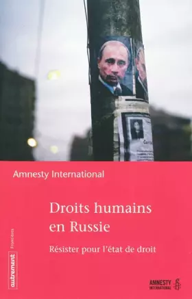 Couverture du produit · Droits humains en Russie : Résister pour l'état de droit