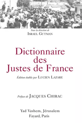 Couverture du produit · Dictionnaires des Justes de France