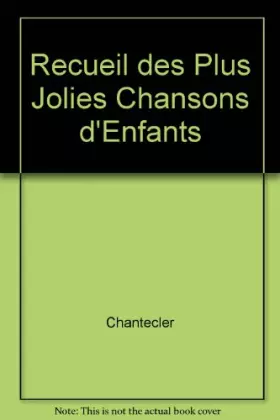 Couverture du produit · Recueil des plus jolies chansons d'enfants