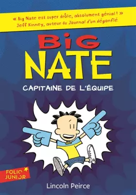 Couverture du produit · Big Nate - 2. Big Nate, capitaine de l'équipe - Folio Junior - A partir de 9 ans